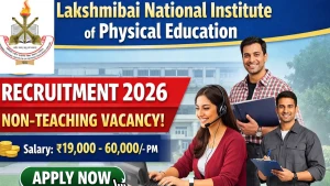 LNIPE Recruitment 2026 - Apply Online for Non Teaching 15 Posts