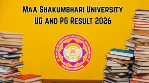 Maa Shakumbhari University (MSU) Result 2026 Out - Download UG, PG Odd Sem Results at msuresults.com