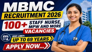 MBMC Recruitment 2026 Notification Out - Apply Online for 113 Staff Nurse, MPW and More Posts