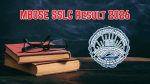 MBOSE SSLC Result 2026 Tomorrow - Check Meghalaya Board Class 10 Result Online at mbose.in