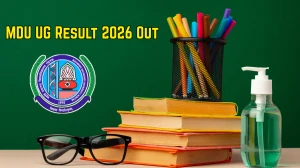 MDU Result 2026 Out - Direct Link to Download MDU UG PG 1st and 3rd Semester Result at mdu.ac.in