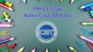 MH CET Law Admit Card 2026 (Out) - Download 3 Year LLB Hall Ticket @ mahacet.org MH CET Law Admit Card 2026 (Out) - Download 3 Year LLB Hall Ticket @ mahacet.org