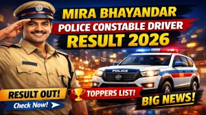 Mira Bhayandar Police Result 2026 OUT For Constable, Driver (Direct Link) - Download Scorecard @ mbvv.mahapolice.gov.in