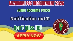 Mizoram PSC Junior Accounts Officer Recruitment 2026 - Apply Online for 10 Posts