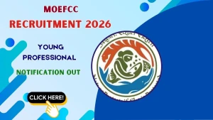 MoEFCC Young Professional Recruitment 2026 - Apply Online MoEFCC Young Professional Recruitment 2026 - Apply Online