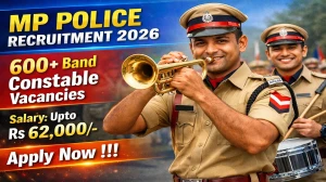 MP Police Band Constable Recruitment 2026 - Apply Online for 679 Posts