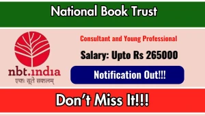 National Book Trust Recruitment 2026 - Apply Offline for Consultant and Young Professional Posts