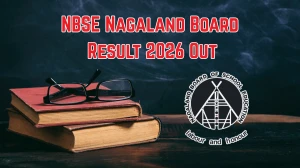 NBSE Nagaland Board Result 2026 Out - Direct Link to Download HSLC, HSSLC Results at nbsenl.edu.in