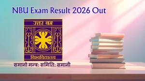 NBU Exam Result 2026 Out - Check North Bengal University 1st, 2nd, 3rd Semester Result Online at nbu.ac.in