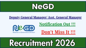 NeGD Recruitment 2026 - Apply Online for Deputy General Manager/ Asst. General Manager Posts