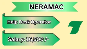 NERAMAC Help Desk Operator Recruitment 2026 - Apply Online