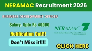 NERAMAC Business Development Officer Recruitment 2026 - Apply Online