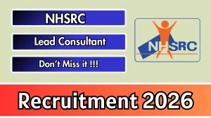 NHSRC Lead Consultant - IT Division Recruitment 2026 - Apply Online