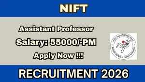 NIFT Assistant Professor Recruitment 2026 - Apply Online