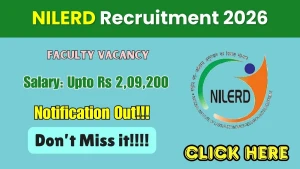 NILERD Faculty Recruitment 2026 - Apply Online for 13 Posts NILERD Faculty Recruitment 2026 - Apply Online for 13 Posts