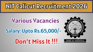 NIT Calicut Recruitment 2026 - Apply Online for JRF, Post Doctoral Fellow and More Posts