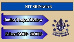 NIT Srinagar Junior Project Fellow Recruitment 2026 - Apply Online NIT Srinagar Junior Project Fellow Recruitment 2026 - Apply Online