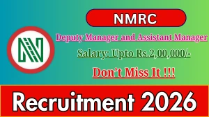 NMRC Recruitment 2026 - Apply Offline for 11 Deputy Manager and Assistant Manager Posts
