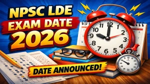 NPSC LDE Exam Date 2026 Out at npsc.nagaland.gov.in  - Check Complete Exam Schedule