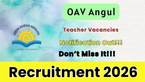OAV Angul Teacher Recruitment 2026 - Apply Offline