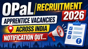 OPaL Apprentice Recruitment 2026 - Apply Online for 80 Trade, Graduate Apprentices Posts