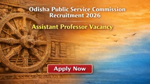 OPSC Assistant Professor Recruitment 2026 - Apply Online