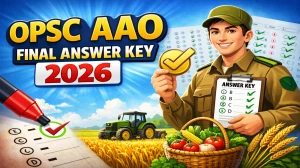 OPSC AAO Final Answer Key 2026 OUT - Download PDF, Response Sheet & Objection Link