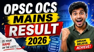 OPSC OCS Mains Result 2026 OUT (Direct Link) - Download Scorecard @ opsc.gov.in OPSC OCS Mains Result 2026 OUT (Direct Link) - Download Scorecard @ opsc.gov.in