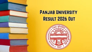 Panjab University 1st Sem Result 2026 Out - Check M.Sc Bio-Informatics & Botany December 2025 Result Online @ puchd.ac.in
