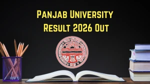 Panjab University 3rd Semester Result 2026 Out - Direct Link to Download B.Sc FYUP, MA 3rd Sem Result at puchd.ac.in