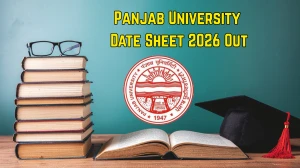 Panjab University Date Sheet 2026 Out for PG Semester Exams @ puchd.ac.in