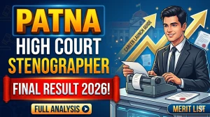Patna High Court Final Result 2026 OUT (Direct Link) - Download Scorecard @ patnahighcourt.gov.in