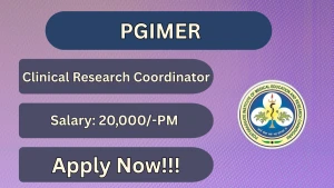 PGIMER Clinical Research Coordinator Recruitment 2026 - Apply Online PGIMER Clinical Research Coordinator Recruitment 2026 - Apply Online
