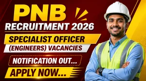 PNB Specialist Officer (Engineers) Recruitment 2026 - Apply Online for 30 Posts
