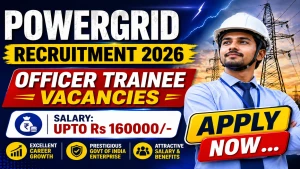 POWERGRID Officer Trainee Recruitment 2026 - Apply Online