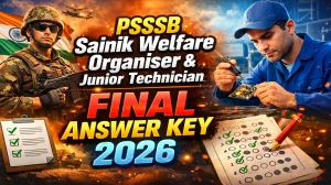 PSSSB Final Answer Key 2026 OUT For Sainik Welfare Organiser, Junior Technician - Download PDF