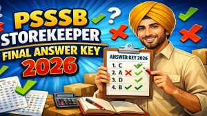 PSSSB Storekeeper Final Answer Key 2026 OUT - Download PDF, Response Sheet & Objection Link