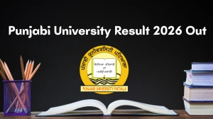 Punjabi University Result 2026 Out - Check BA Sem 3 and MBA Applied Management Sem 9 Results Online at punjabiuniversity.ac.in