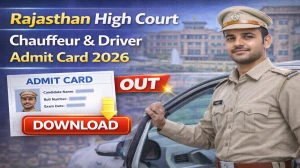 Rajasthan High Court Chauffeur & Driver Admit Card 2026 Out - Download Here