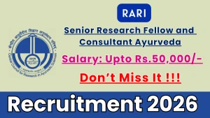 RARI Recruitment 2026 - Walkin for Senior Research Fellow and Consultant Ayurveda Posts