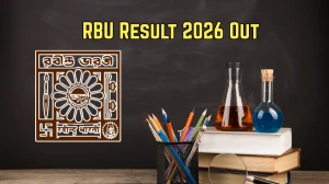 RBU 1st and 3rd Sem Result 2026 Out - Check MSW, MA Political Science, Philosophy, Environmental Studies, Geography Result at rbu.ac.in