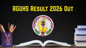 RGUHS Result 2026 Out - Check MBBS, BHMS, BSc Nursing, BPharm and Other Courses Result Online at rguhs.ac.in