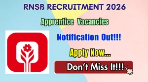 RNSB Apprentice Recruitment 2026 – Apply Online
