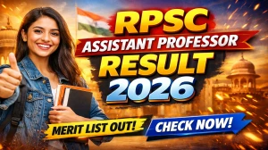 RPSC Assistant Professor Result 2026 OUT (Direct Link) - Download Scorecard @ rpsc.rajasthan.gov.in