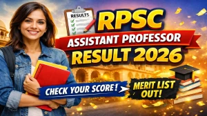 RPSC Assistant Professor Result 2026 OUT (Direct Link) - Download Scorecard @ rpsc.rajasthan.gov.in