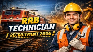 RRB Technician Recruitment 2026-27: 6,565 Grade 1 & 3 Vacancies Announced – Notification Coming Soon!
