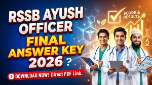 RSSB Ayush Officer Final Answer Key 2026 OUT - Download PDF