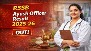 RSSB Ayush Officer Result 2025-26 OUT (Direct Link) - Check Merit List & Cutoff @rssb.rajasthan.gov.in