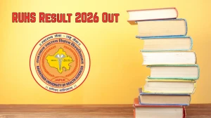 RUHS Result 2026 Out - Direct Link to Download M.Ch Paediatric Surgery Supplementary Result at ruhsraj.org