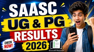 SAASC Result 2026 Out : Check I, II, III UG & I, II PG Semester Results Online